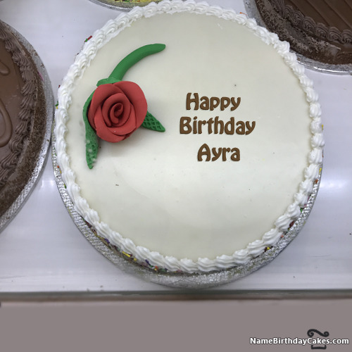 Happy Birthday Ayra Cakes Cards Wishes